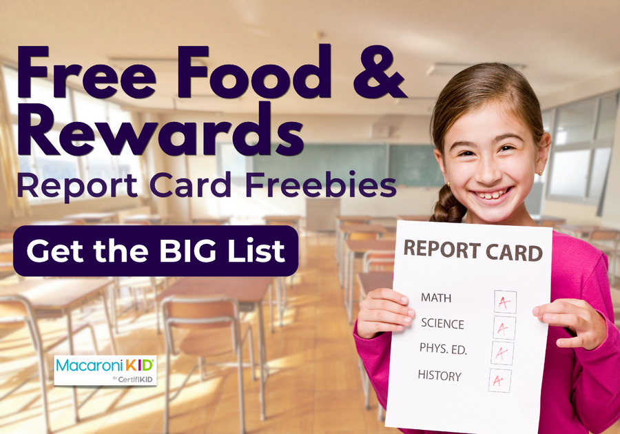 Where to get Free food and rewards for good report cards